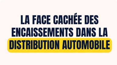 Workshop Aufinity - La face cachée des encaissements dans la distribution automobile