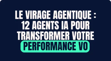 Workshop La Centrale - Le virage agentique : 12 agents IA pour transformer votre performance VO